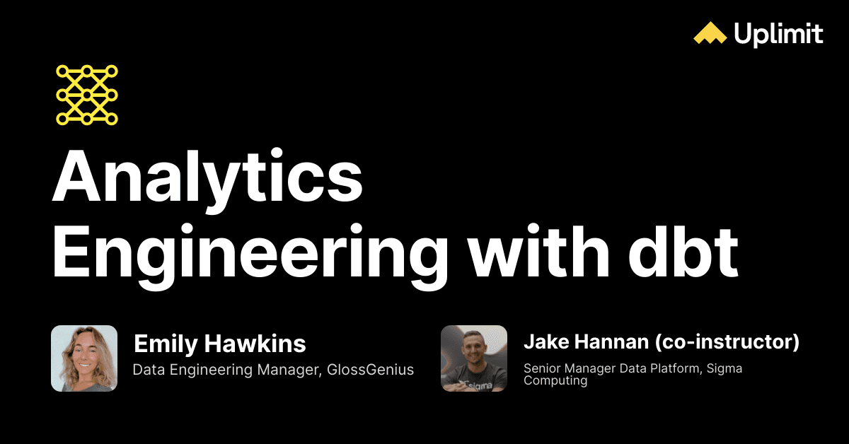 Upgrading our Analytics Engineering teaching stack: dbt + snowflake + Sigma